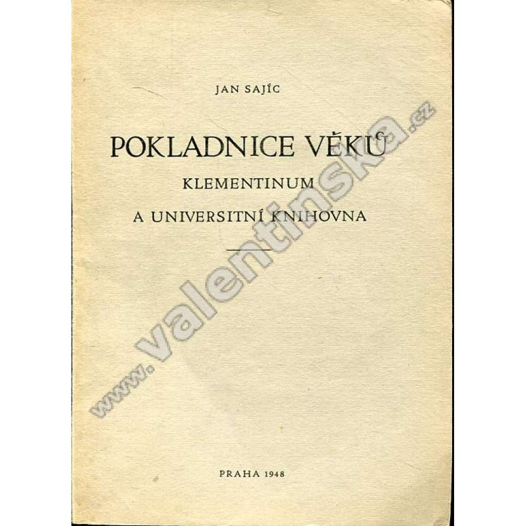 Pokladnice věků: Klementinum a universitní knihovna