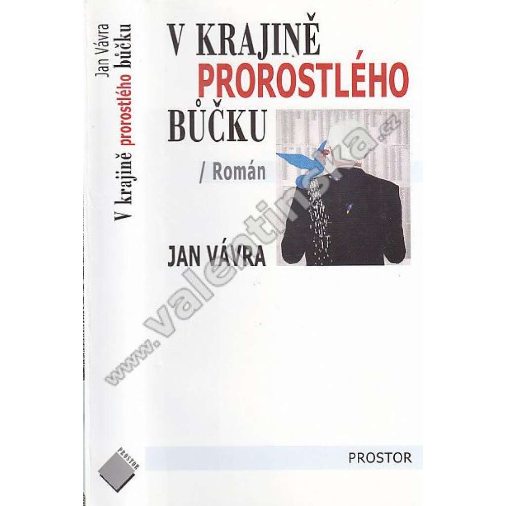 V krajině prorostlého bůčku