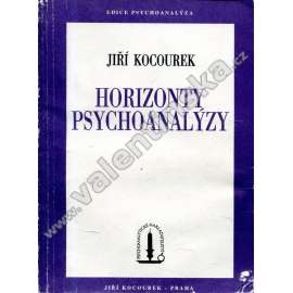 Horizonty psychoanalýzy (edice: Psychoanalýza, sv. 2) (psychoterapie, studie, Sigmund Freud)