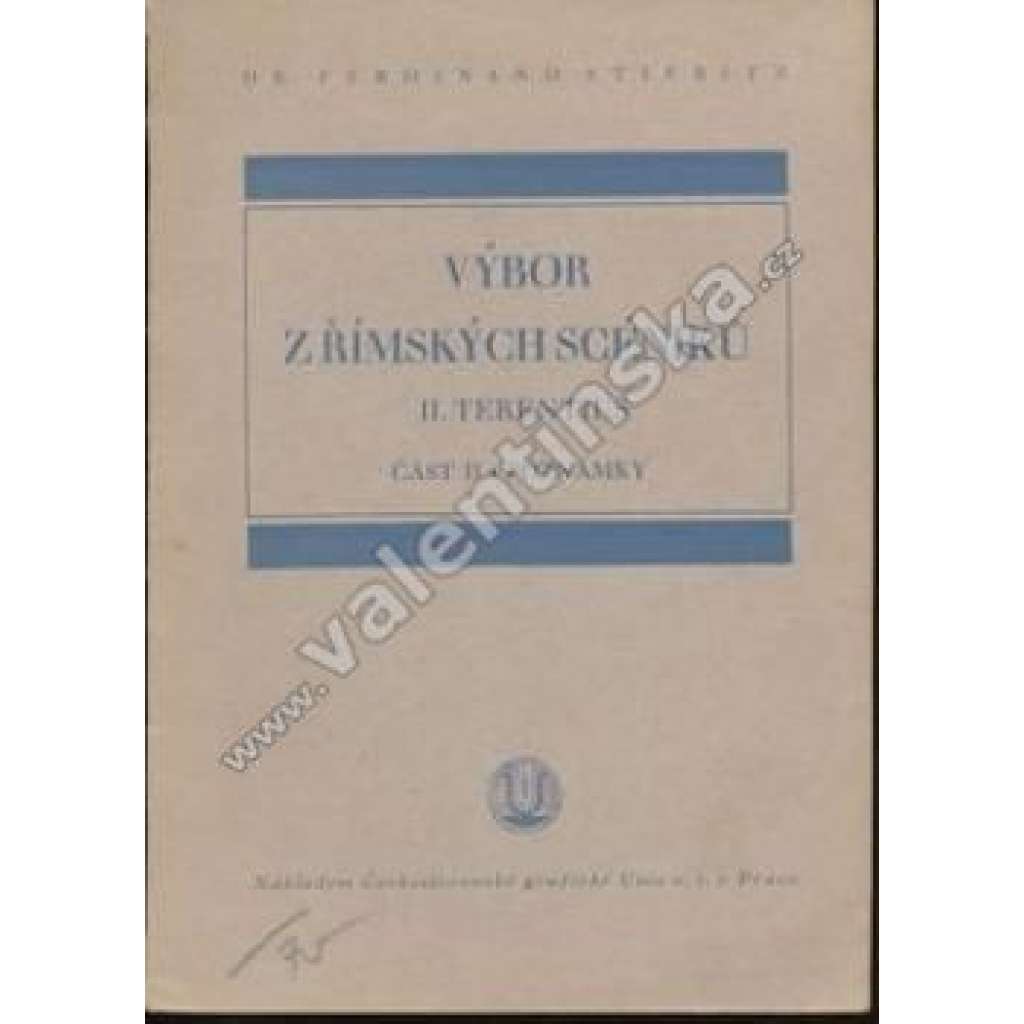 Výbor z římských scéniků. II.Terentius. Část II.