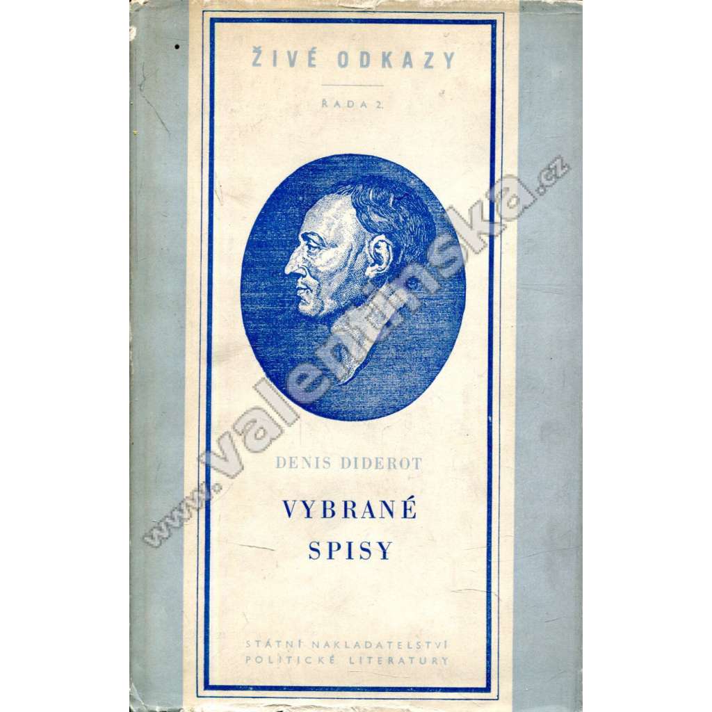 Vybrané spisy - Denis Diderot (Rameauův synovec, Herecký paradox, Prospekt encyklopedie, Myšlenky o výkladu přírody ad.) (edice Živé odkazy - filozofie)