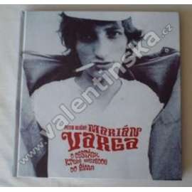 Marián Varga - O cestách které nevedou do Říma