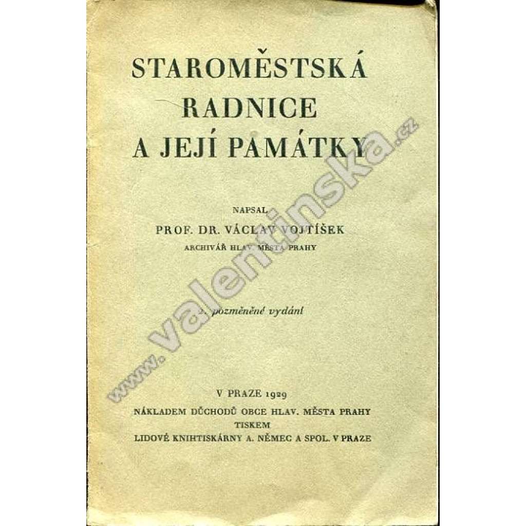 Staroměstská radnice a její památky