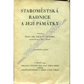 Staroměstská radnice a její památky
