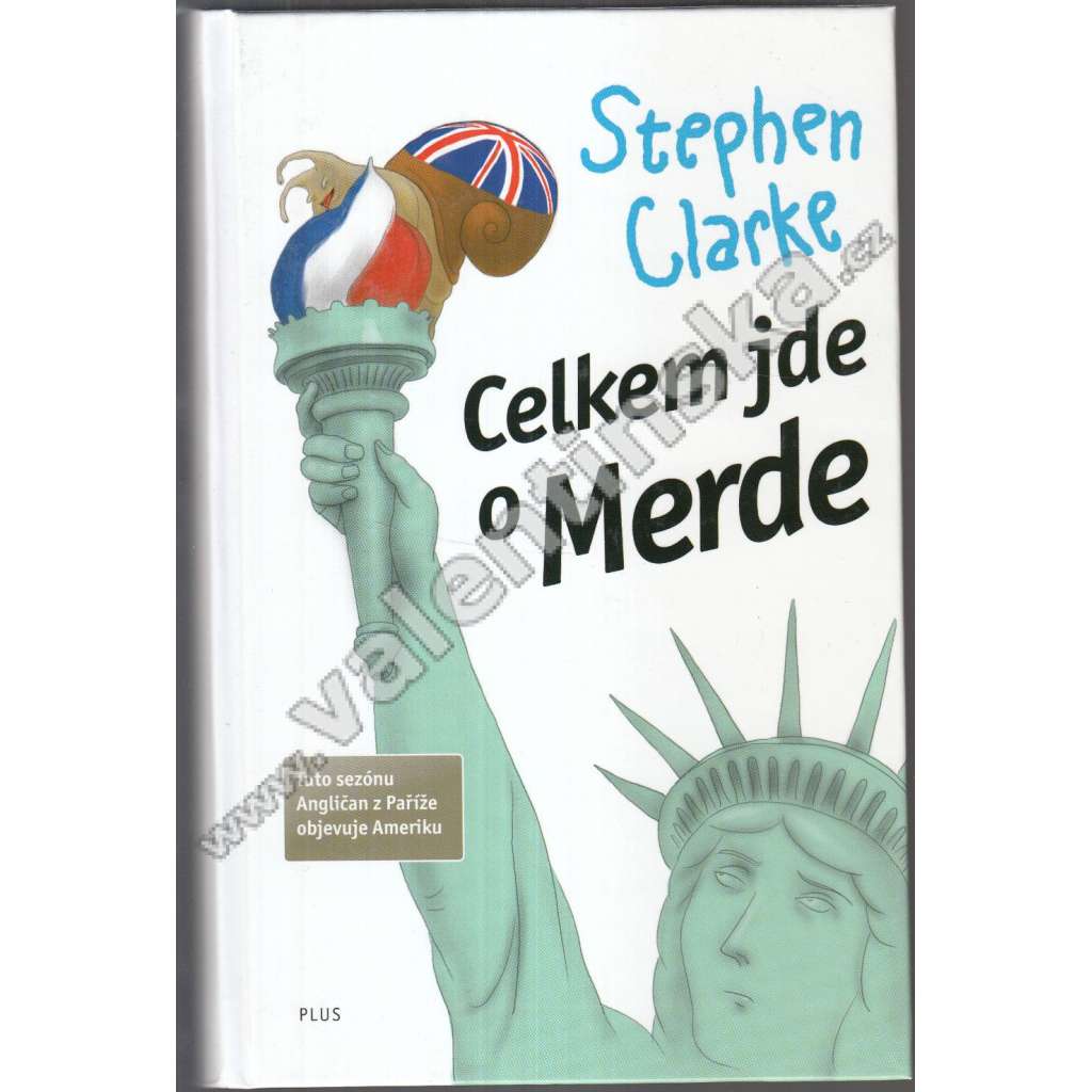 Celkem jde o Merde