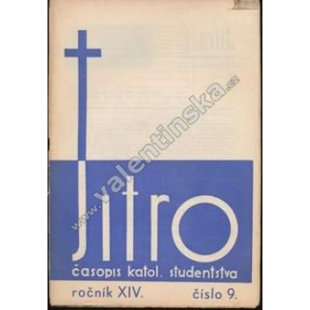 Časopis katolických studentů Jitro, r. XIV., č.9