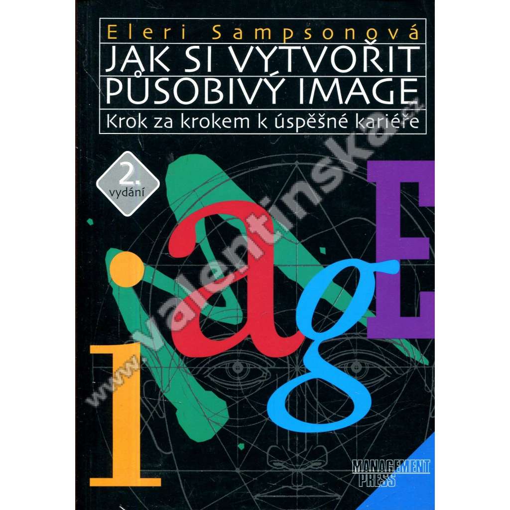 Jak si vytvořit působivý image