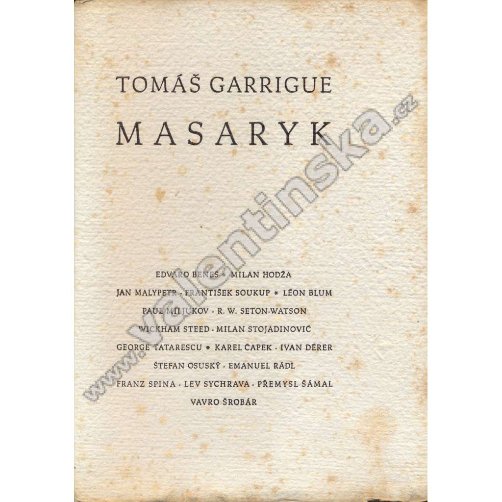 Tomáš Garrigue Masaryk