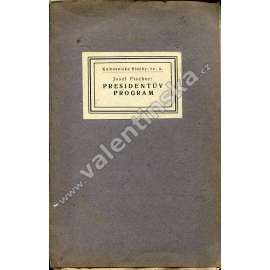 Presidentův program