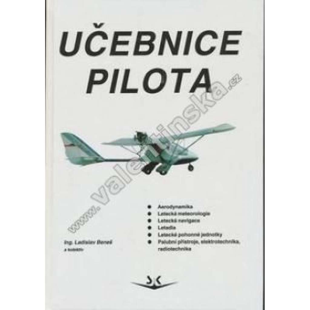 Učebnice pilota ( letadla, pilot, navigace, meteorologie)