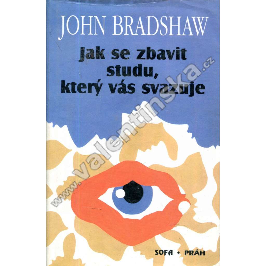 Jak se zbavit studu, který vás svazuje