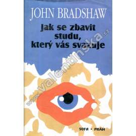 Jak se zbavit studu, který vás svazuje