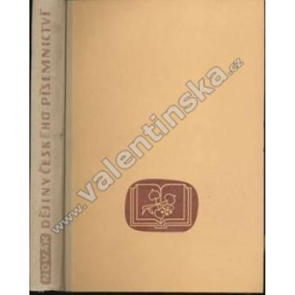 Dějiny českého písemnictví [česká literatura, historie české literatury]