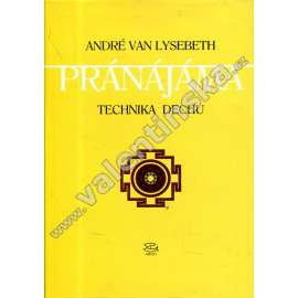 Jóga Pránájáma Technika dechu