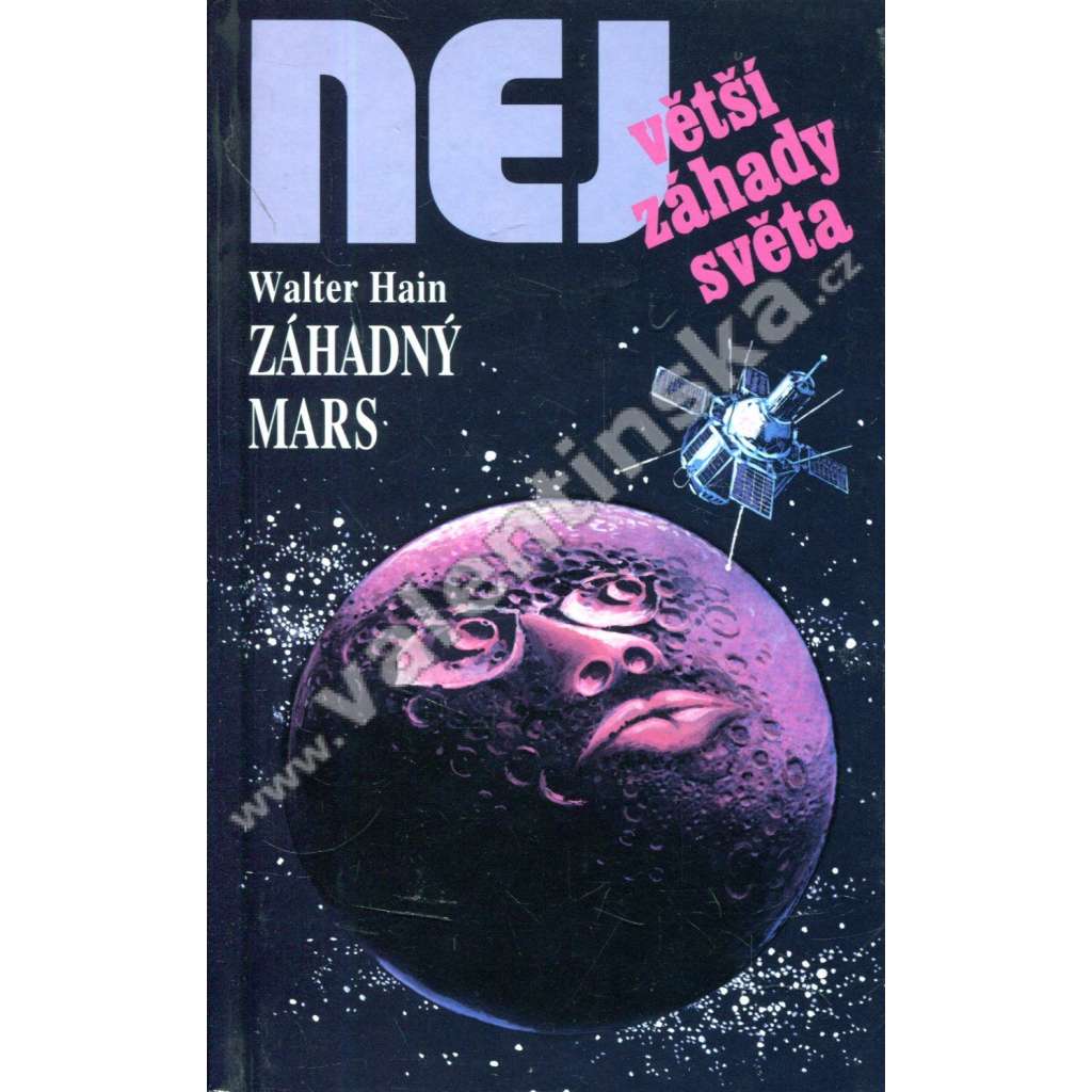 Záhadný Mars (Edice Největší záhady světa)