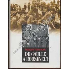 De Gaulle a Roosevelt : souboj na nejvyšší úrovni