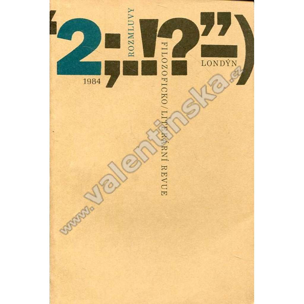 Rozmluvy, 2/1984 (exilové vydání) Filozoficko-literární revue
