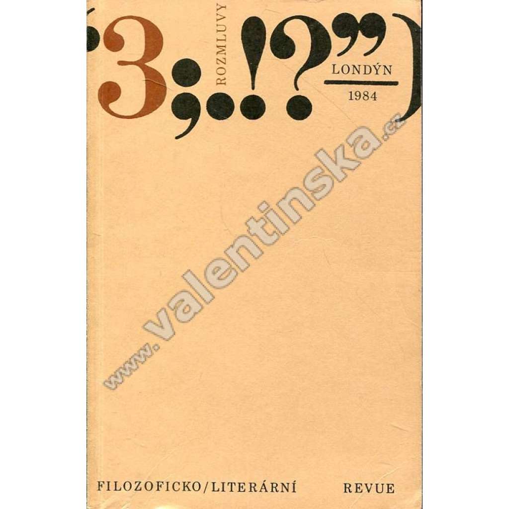 Rozmluvy, 3/1984 (exilové vydání) Filozoficko-literární revue