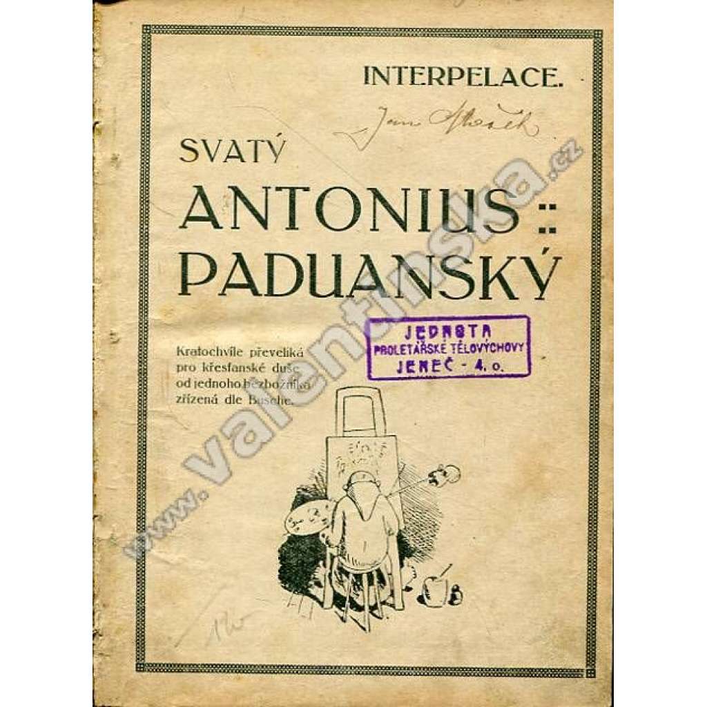 Interpelace: Svatý Antonius Paduanský