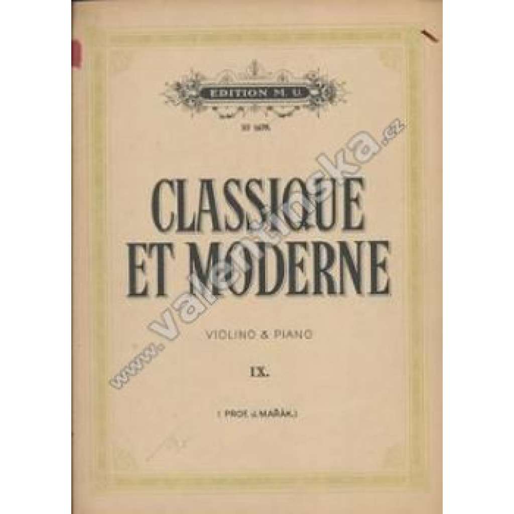 Classique et Moderne IX.