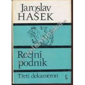 Reelní podnik [Jaroslav Hašek, výbor z povídek - Třetí dekameron, Grotesky a mystifikace]