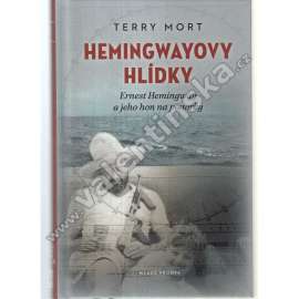 Hemingwayovy hlídky