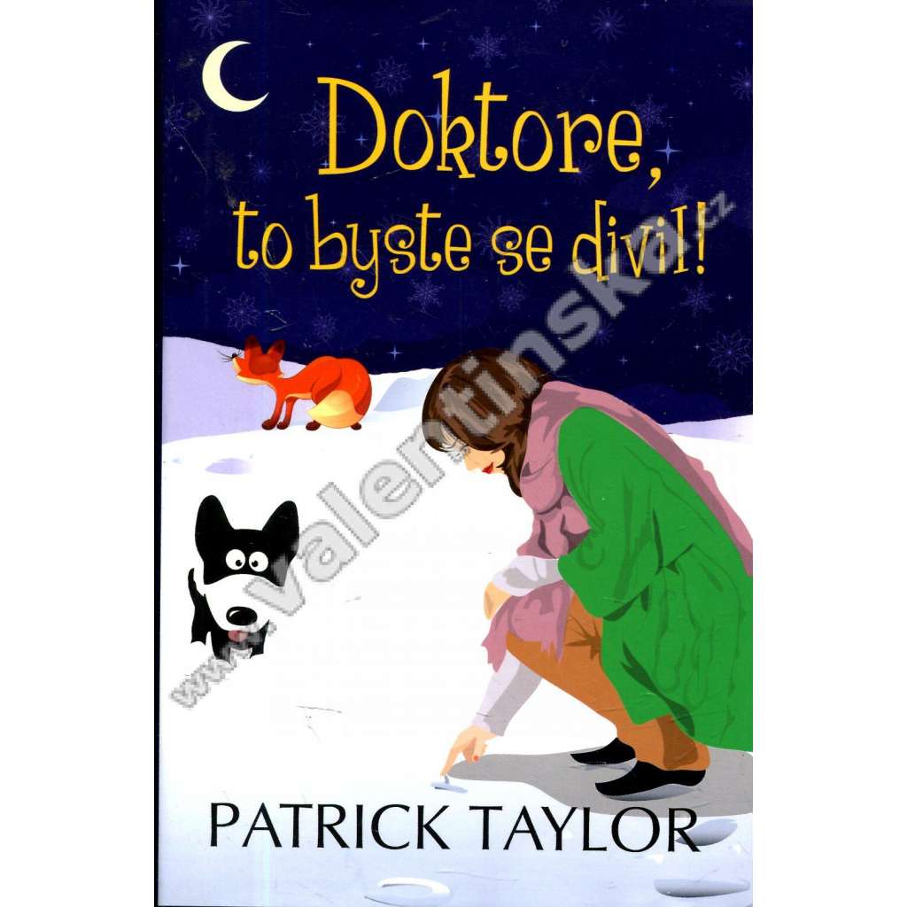 Doktore, to byste se divil!