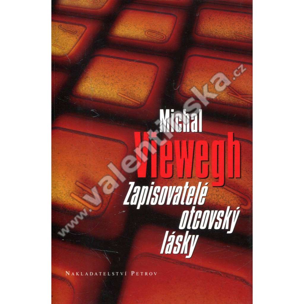 Zapisovatelé otcovský lásky