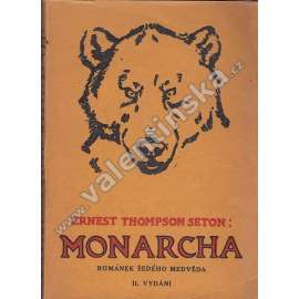 Monarcha Románek Šedého medvěda