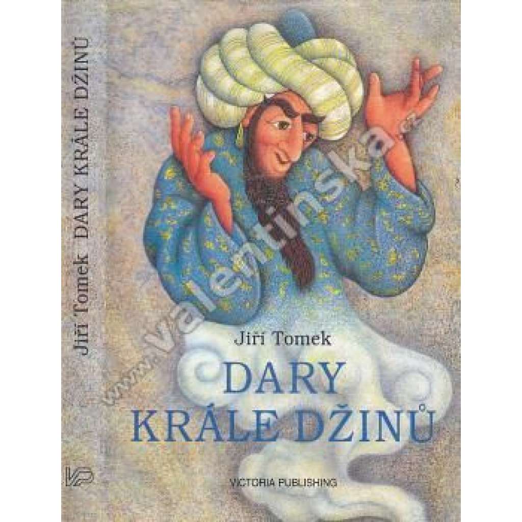 Dary krále džinů (arabské pohádky)