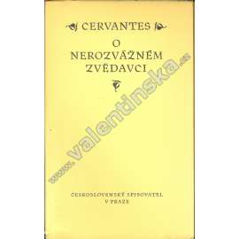 O nerozvážném zvědavci