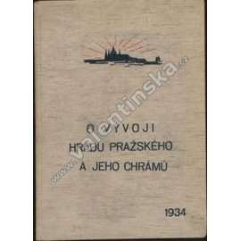O vývoji hradu Pražského a jeho chrámů (historie, architektura, archeologie, mj. Prehistorie, Hrad Pražský, Chrámy na hradě Pražském, Chrám sv. Jiří, Chrám sv. Víta, Chrám Všech Svatých) O vývoji hradu Pražského a jeho chrámů (historie, architektura, archeologie, mj. Prehistorie, Hrad Pražský, Chrámy na hradě Pražském, Chrám sv. Jiří, Chrám sv. Víta, Chrám Všech Svatých)