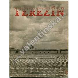 Terezín . koncentrační tábor - holocaust, Židé, válka