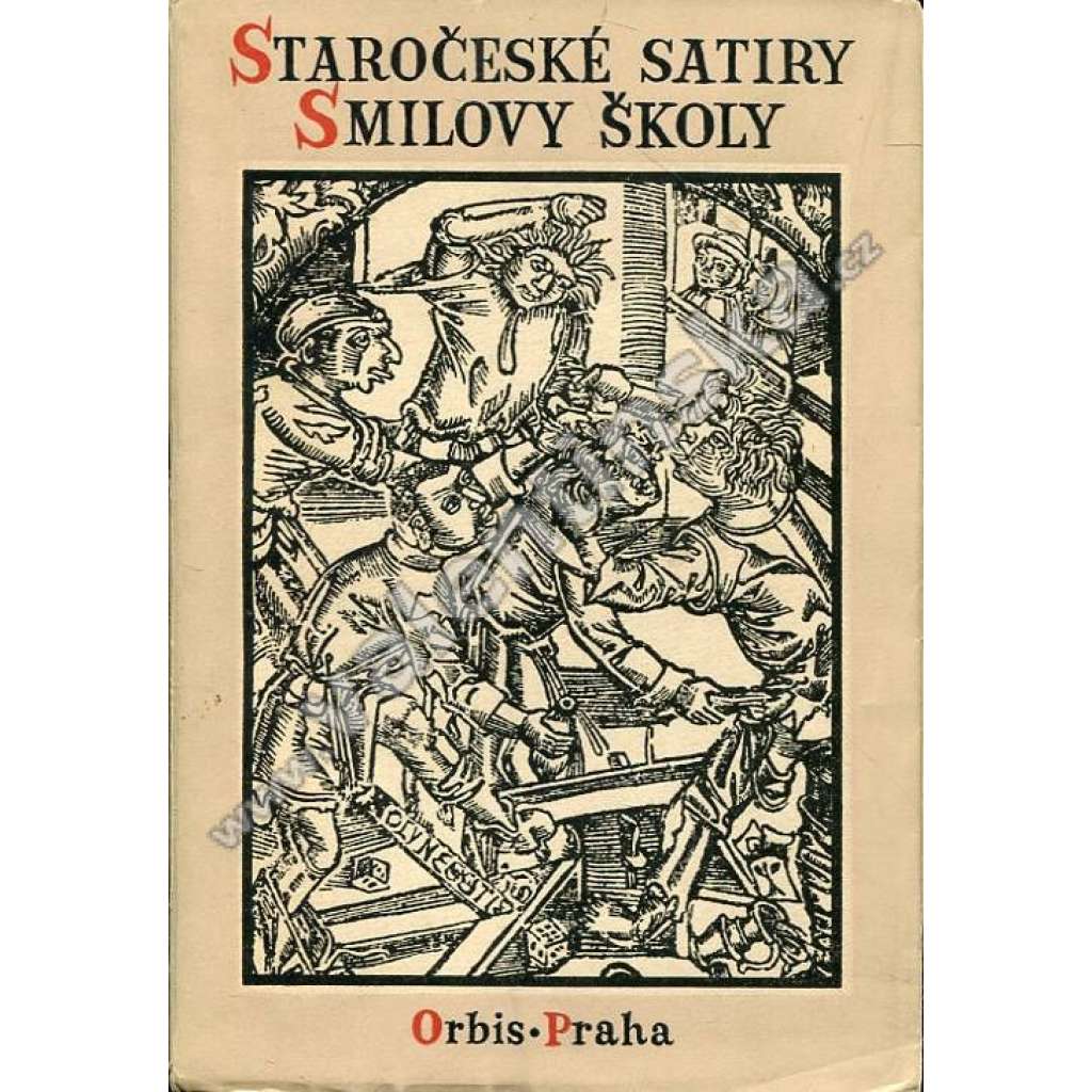 Staročeské satiry Smilovy školy (edice Památky staré literatury české)