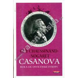 Casanova. Rub a líc osvícenské Evropy
