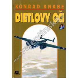 Dietlovy oči [německý letecký průzkum, druhá světová válka, letectvo, letadla]