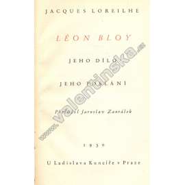 Léon Bloy: Jeho dílo. Jeho poslání