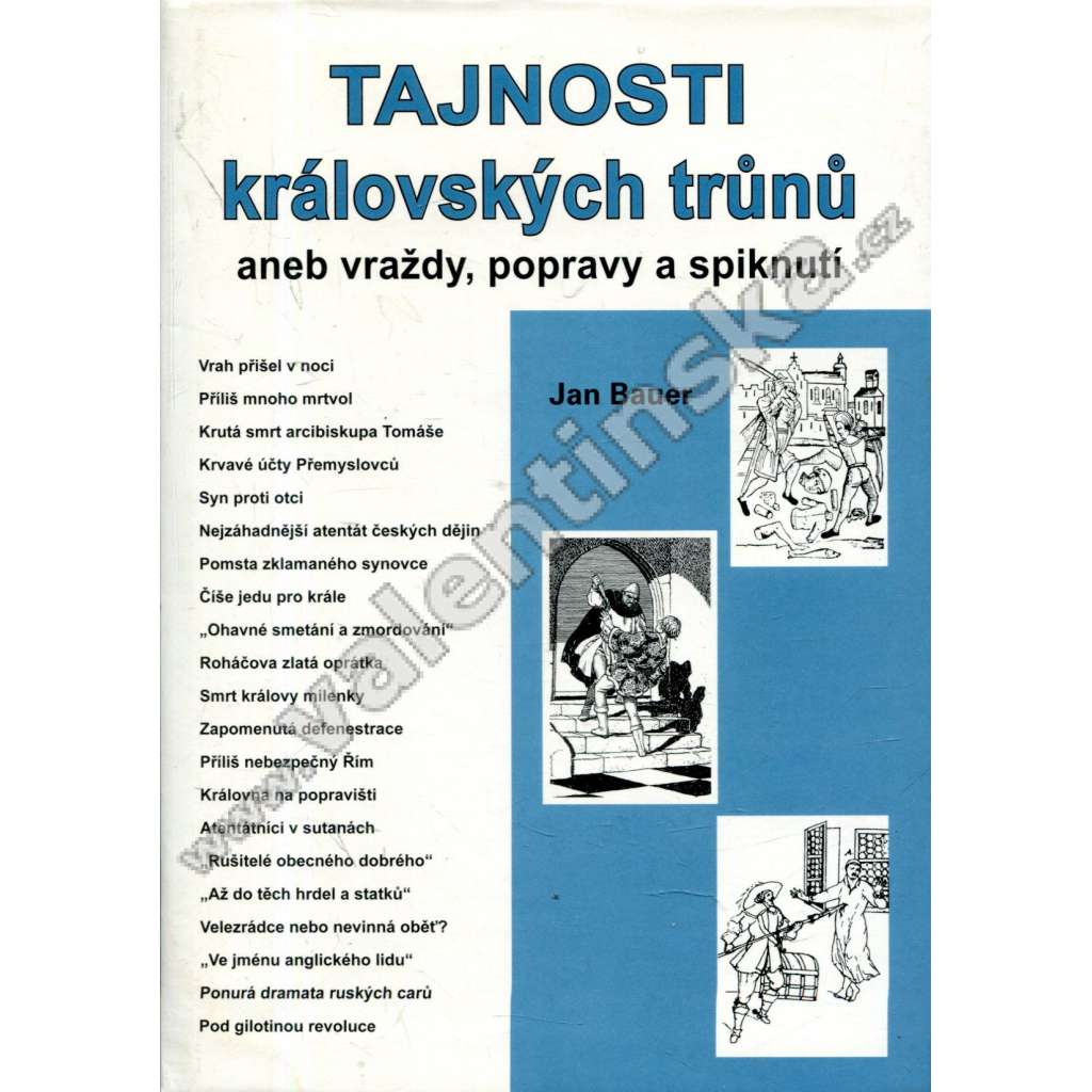 Tajnosti královských trůnů aneb Vraždy, popravy...