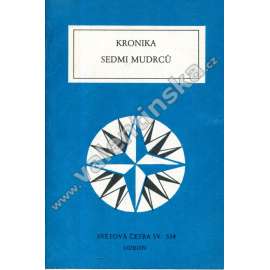 Kronika sedmi mudrců (Světová četba, sv. 534)