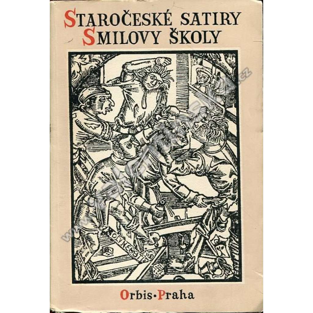 Staročeské satiry Smilovy školy (edice Památky staré literatury české)