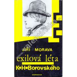 Exilová léta K. H. Borovského [Karel Havlíček Borovský; exilové vydání, Konfrontace, exil; pobyt v Brixenu]