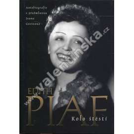 Edith Piaf - Kolo štěstí