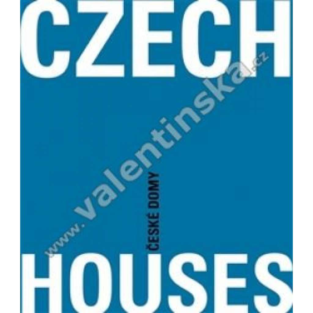 Czech Houses / České domy  Ján Stempel, Jan Jakub Tesař a Ondřej Beneš moderní architektura