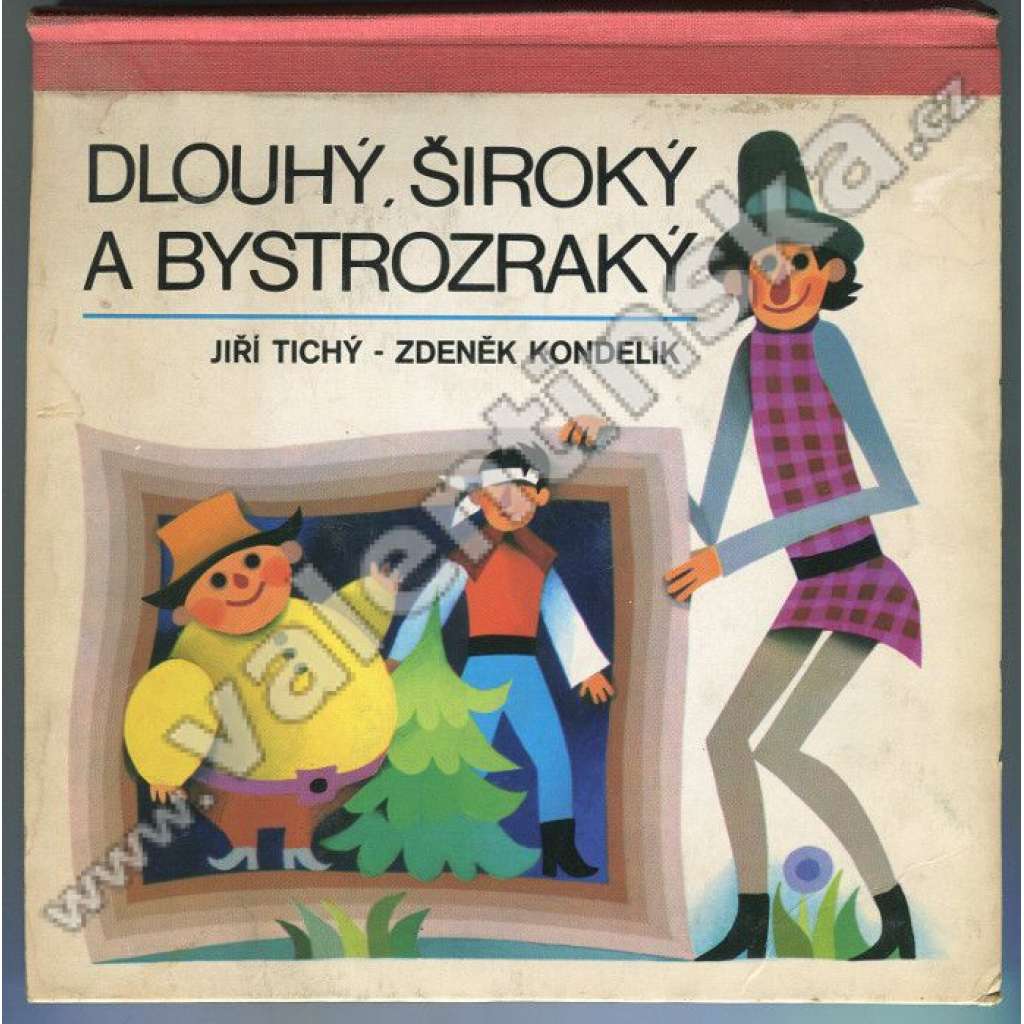 Dlouhý, Široký a Bystrozraký