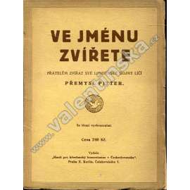 Ve jménu zvířete (edice: Hnutí pro křesťanský komunismus v Československu) (Londýn, zvířata) Ve jménu zvířete (edice: Hnutí pro křesťanský komunismus v Československu) (Londýn, zvířata)