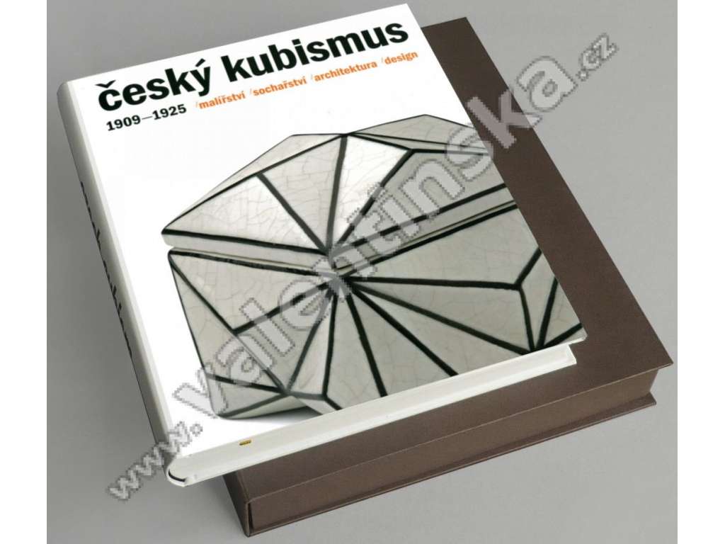 Český kubismus 1909-1925 - POSLEDNÍ KUS  - - (-HOL-)