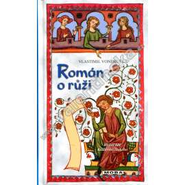 Román o růži (Hříšní lidé Království českého)