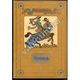 Woodstock (Walter Scott) Woodstock (Walter Scott)