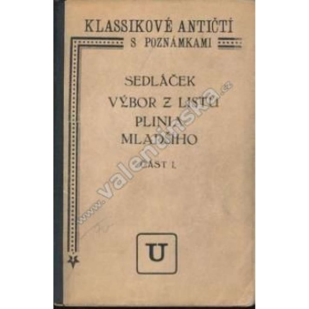 Výbor z listů Plinia mladšího, část I. (Plinius mladší - Listy)