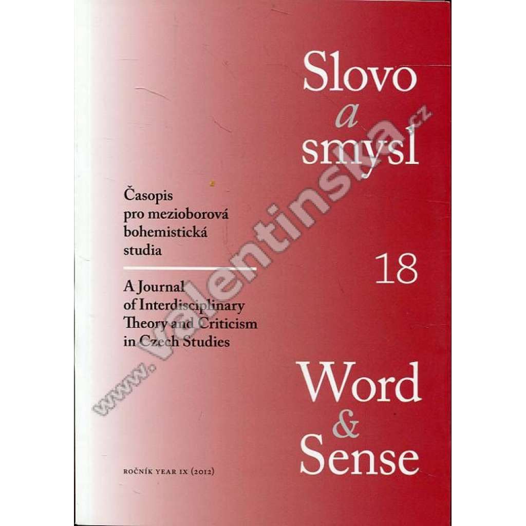 Slovo a smysl (Word & Sense), 18/2012